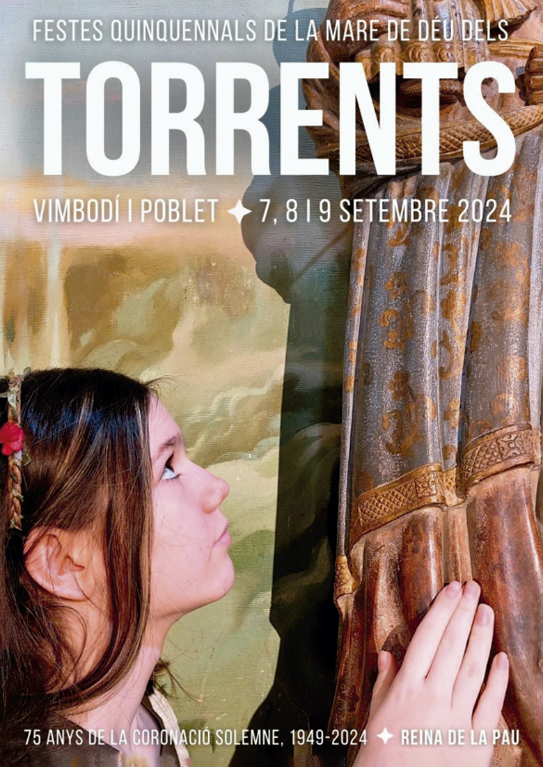 Festes Quinquennals de la Mare de Déu dels Torrents a Vimbodí i Poblet