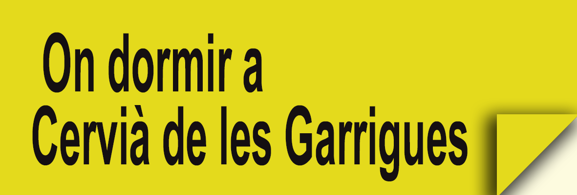 On dormir a Cervià de les Garrigues