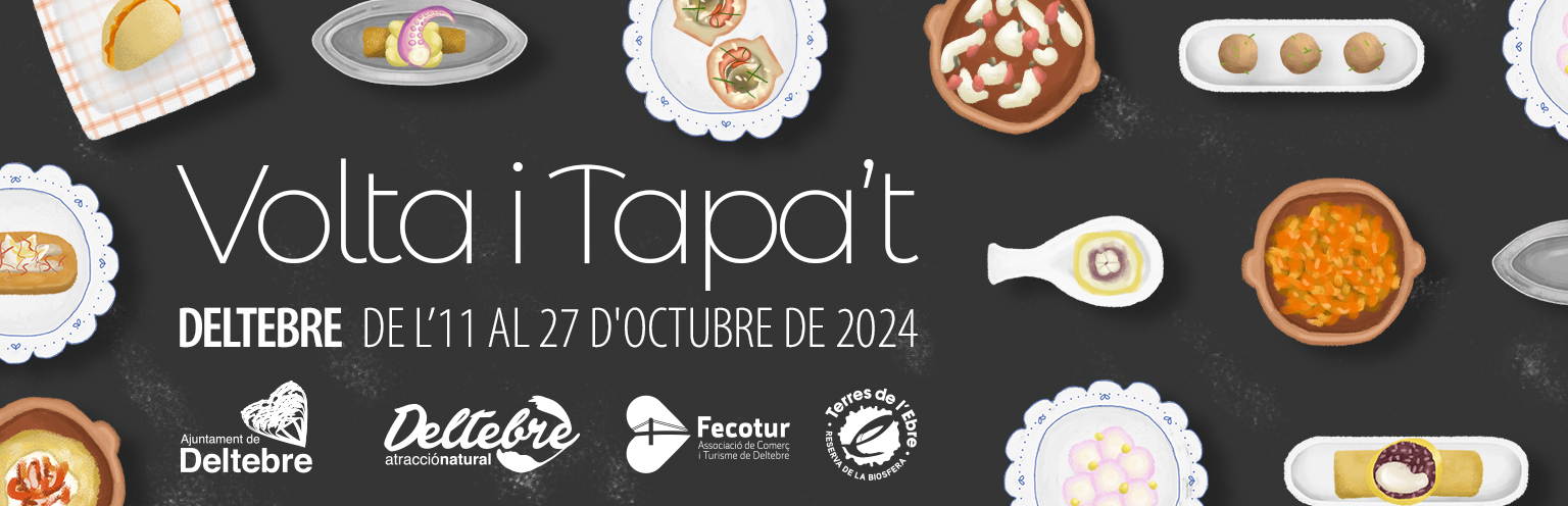 Volta i Tapa't, Ruta de les Tapes a Deltebre