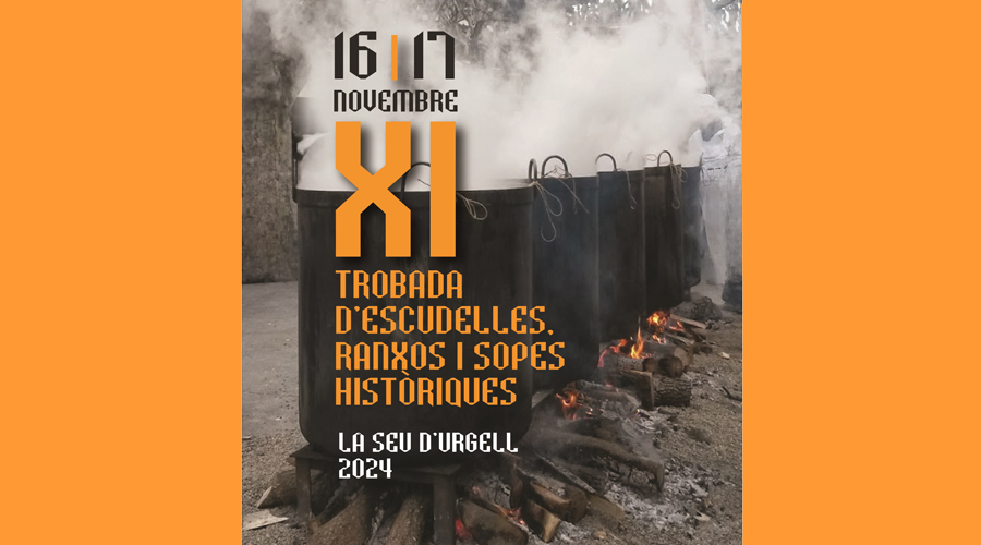 Trobada d'escudelles, ranxos i sopes històriques a la Seu d'Urgell