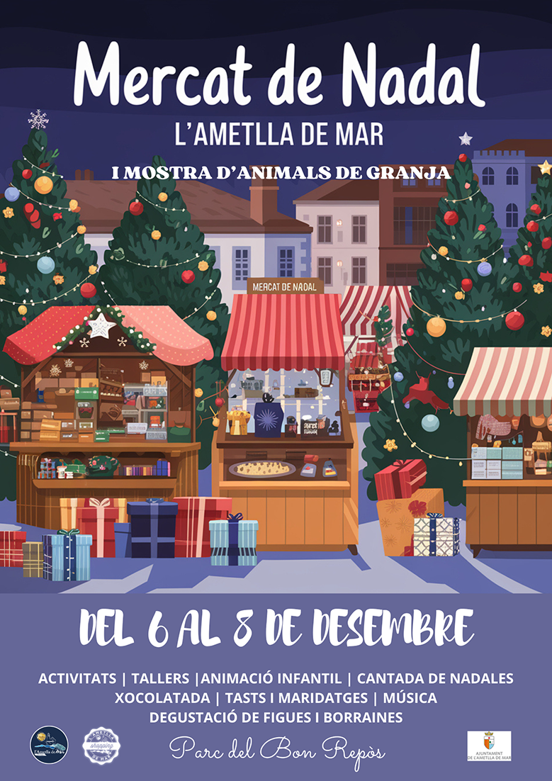 Mercat de Nadal i Mostra d'animals de granja a l'Ametlla de Mar