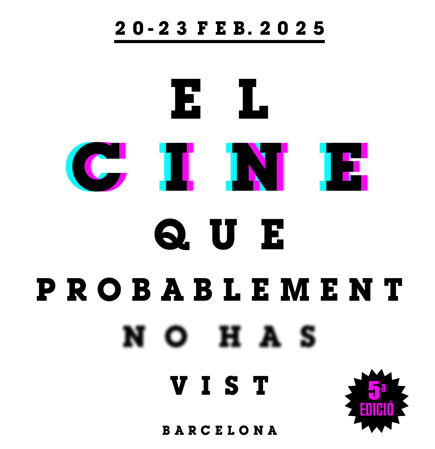 La Inesperada, Festival de Cine a Barcelona