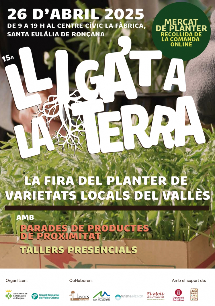 Lliga't a la Terra. La Fira del planter de varietats del Vallès a Santa Eulàlia de Ronçana