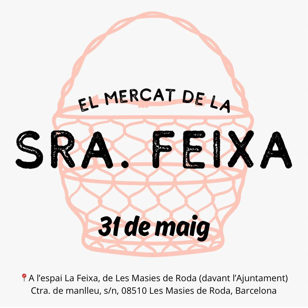 Mercat de la Sra. Feixa a les Masies de Roda