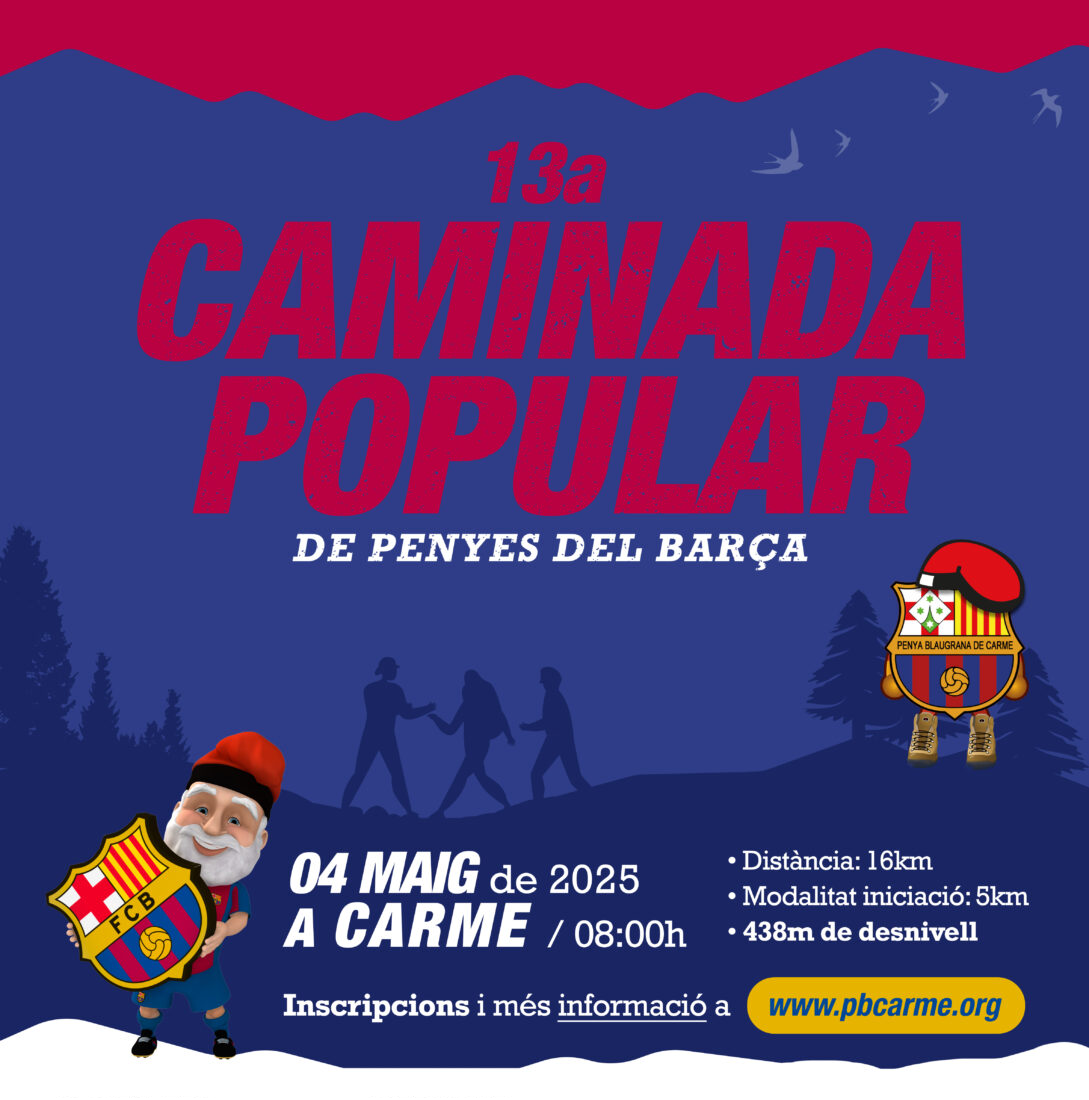 Caminada Popular de Penyes del Barça a Carme