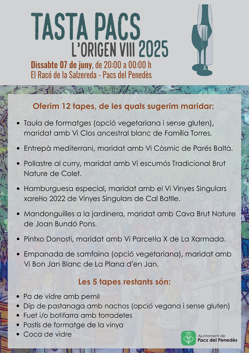 TastaPacs L'Origen a Pacs del Penedès