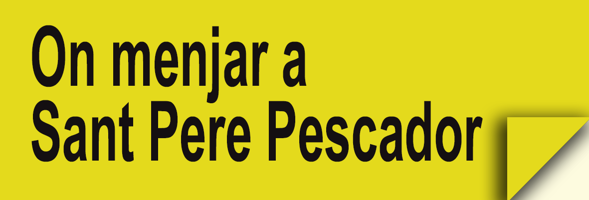 On Menjar a Sant Pere Pescador