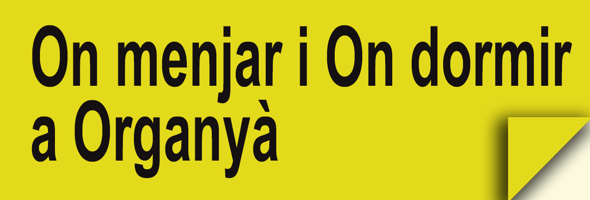 Organyà - On Menjar i On dormir