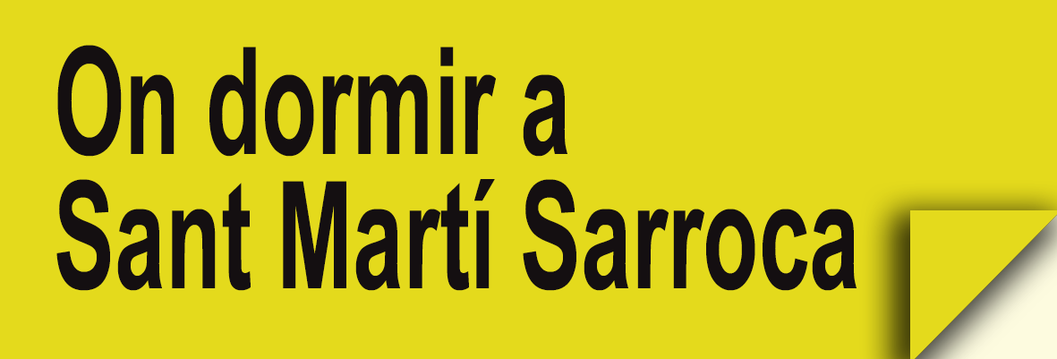 On dormir a Sant Martí Sarroca