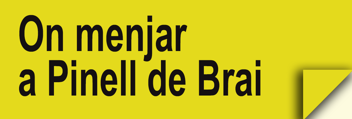 On menjar al Pinell de Brai