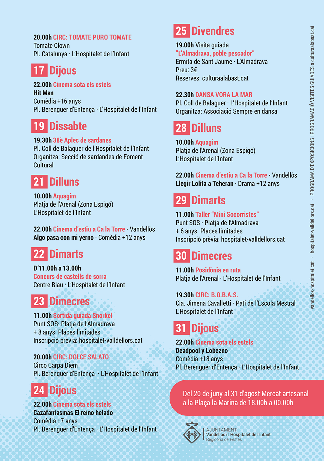 Viu l'estiu a Vandellòs i l'Hospitalet de l'Infant