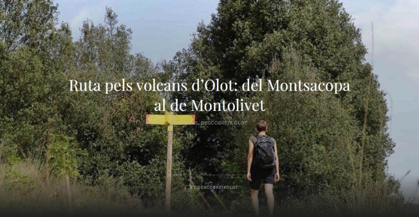 Ruta pels Volcans d'Olot: del Montsacopa al de Montolivet