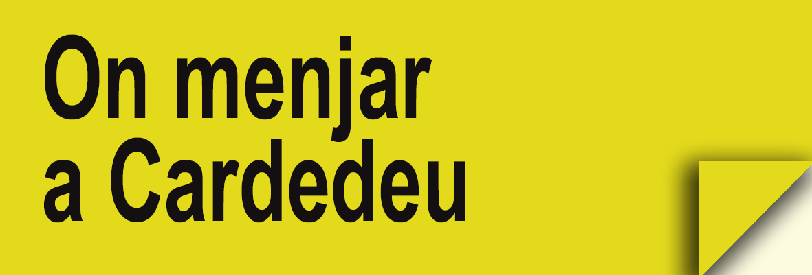 On Menjar a Cardedeu (Restaurants)