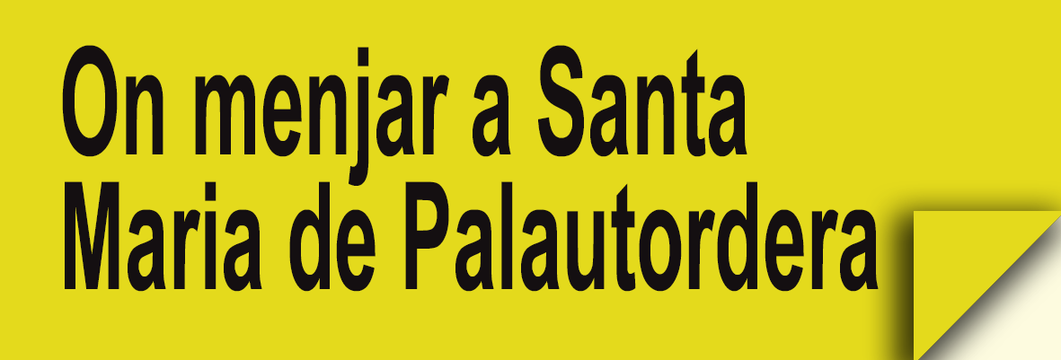 On Menjar a Santa Maria de Palautordera (Restaurants)