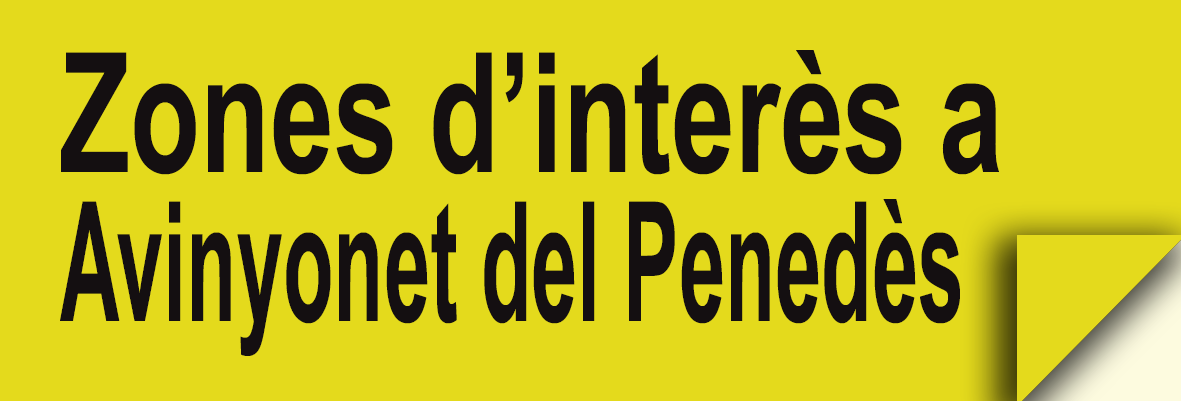 Zones d'interès a Avinyonet del Penedès
