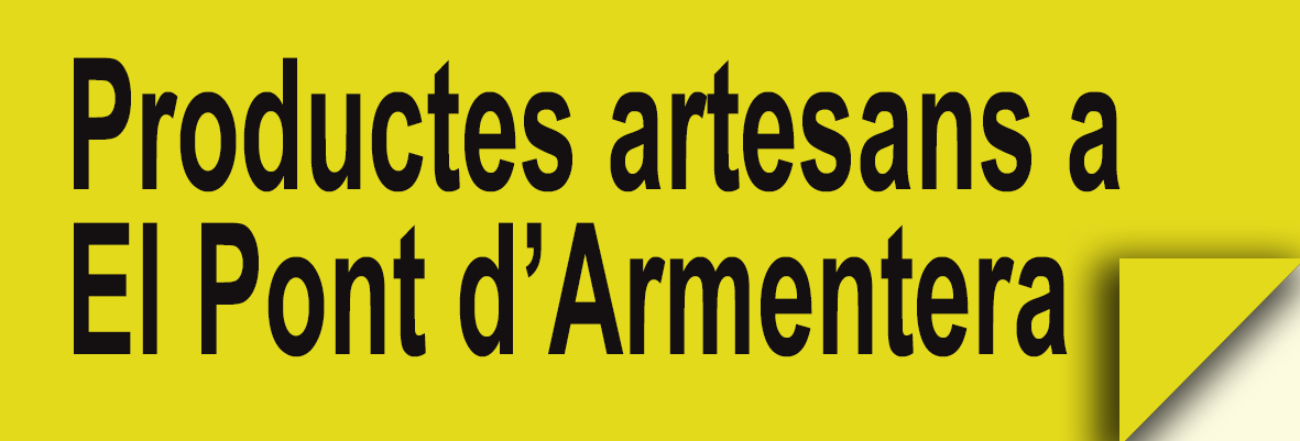 Productes artesans a El Pont d'Armentera