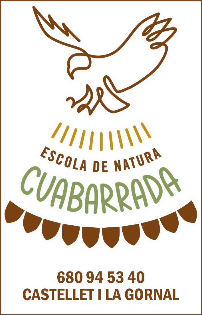 Castellet i la Gornal - Escola de Natura Cuabarrada