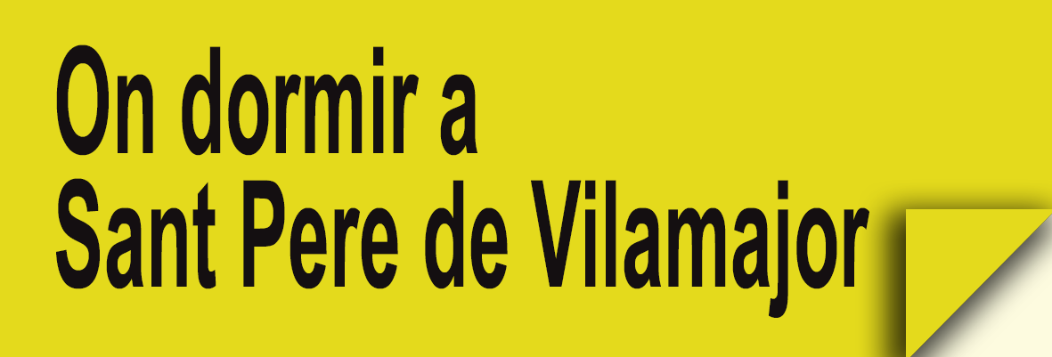 On dormir a Sant Pere de Vilamajor