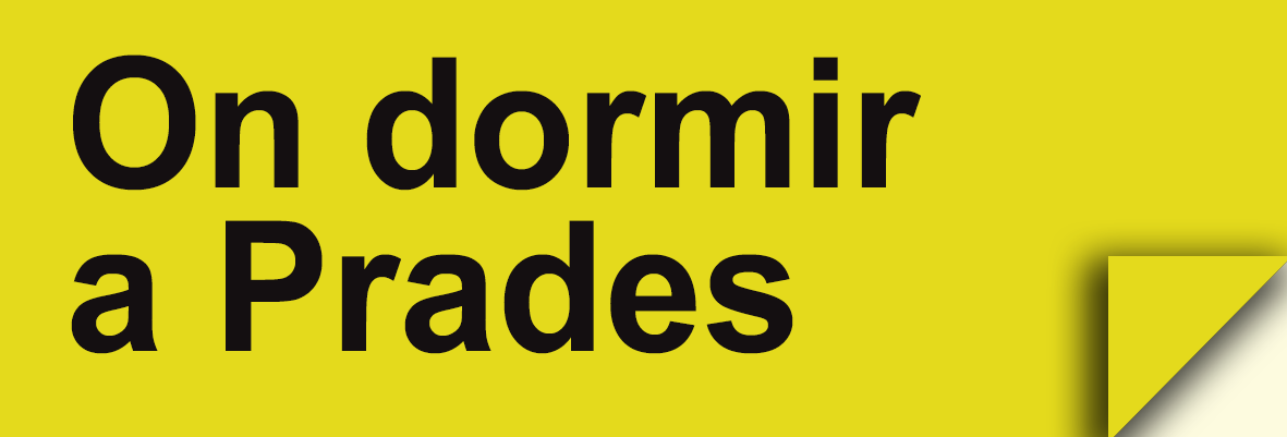 On dormir a Prades