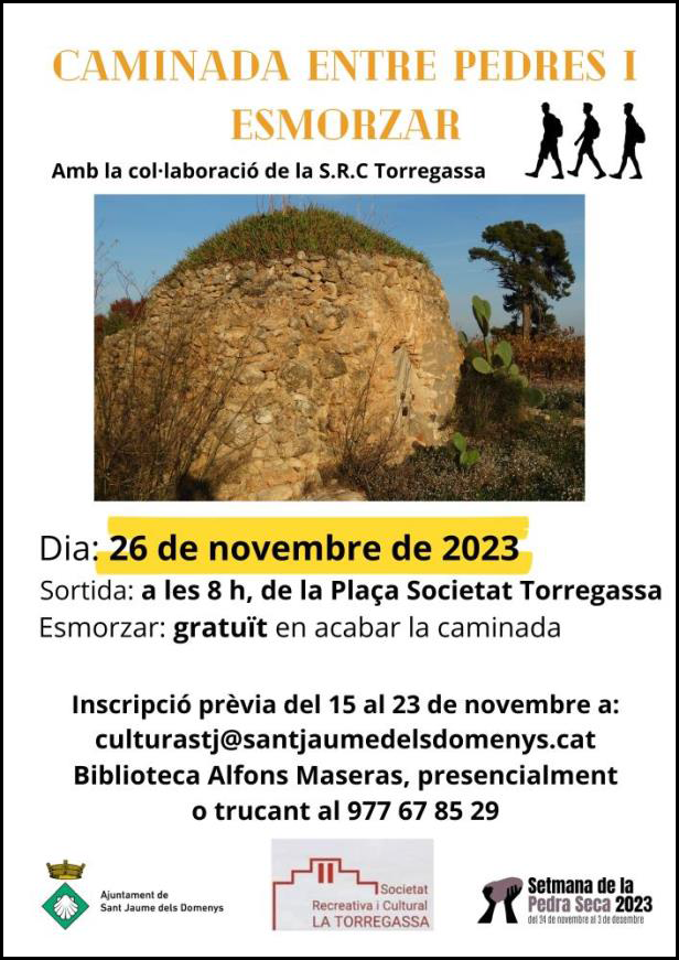 Caminada entre pedres i esmorzar a Sant Jaume dels Domenys