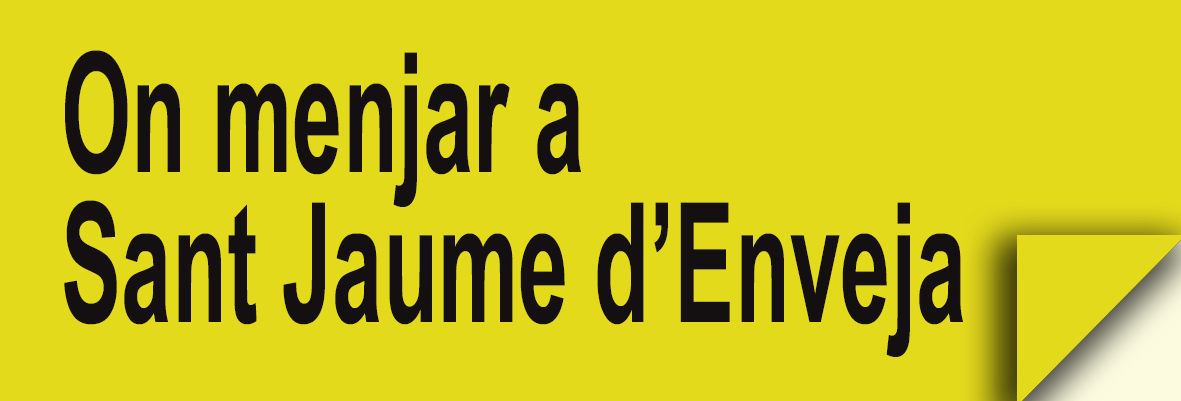 On Menjar a Sant Jaume d'Enveja