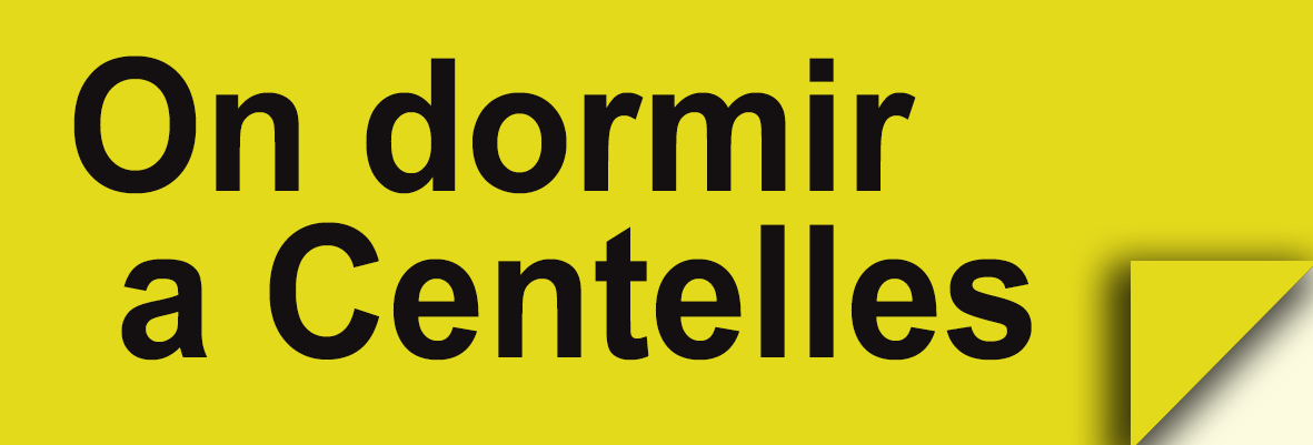 On dormir a Centelles